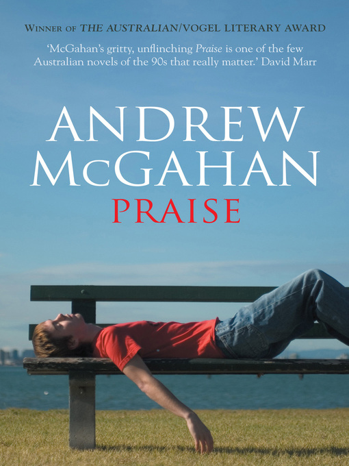 Title details for Praise by Andrew McGahan - Available
